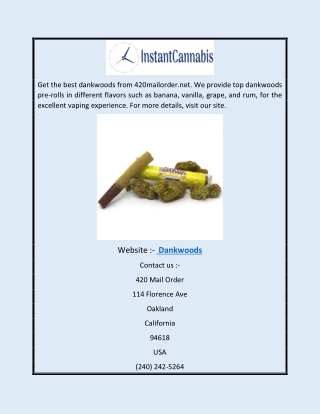 Dankwoods | 420mailorder.net