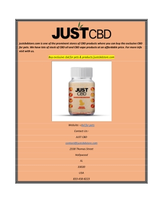 Buy exclusive cbd for pets & productjustcbdstore.com