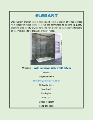 Walk In Shower Screen With Return | Elegant Showers