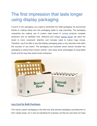 The First Impression that Lasts Longer Using Display Packaging.docx