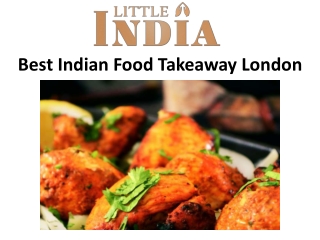 Best Indian Food Takeaway London