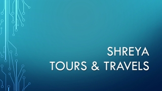 Shreya tours and travells