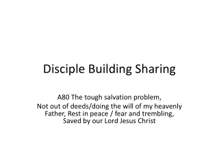 The tough salvation problem,  Not out of deeds/doing the will of my heavenly Fat