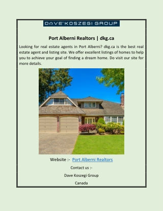 Port Alberni Realtors | dkg.ca