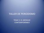 TALLER DE PERIODISMO