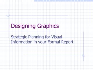 Designing Graphics