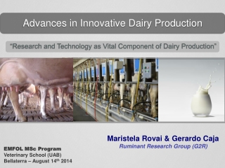 Advances in Innovative Dairy Production