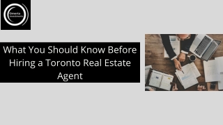 What You Should Know Before Hiring a Toronto Real Estate Agent