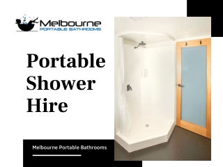 Clean and Hygienic Portable Shower Hire