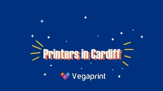 Printers in Cardiff Wales