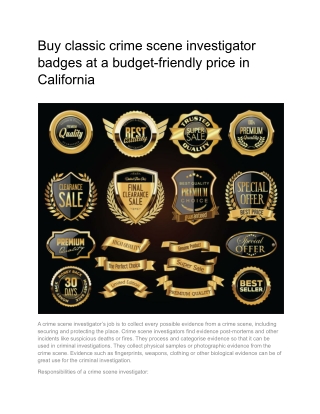 Buy classic crime scene investigator badges at a budget-friendly price in California