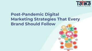 Post-Pandemic Digital Marketing Strategies That Every Brand Should Follow