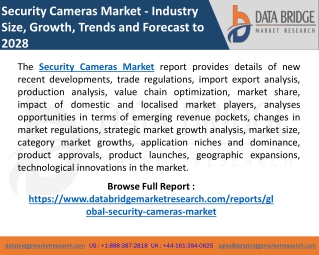 Security Cameras Market: Potential Growth in Upcoming Years