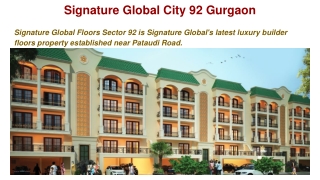 Signature Global City 92 Gurgaon