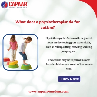 Physiotherapy for Autism Child - Best Autism Centres in Bangalore - CAPAAR