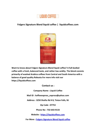 Folgers Signature Blend liquid coffee