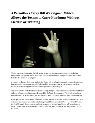 A Permitless Carry Bill Was Signed, Which Allows the Texans to Carry Handguns Without License or Training