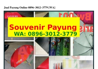 Jual Payung Online O896•౩OI2•౩ᜪᜪ9{WA}