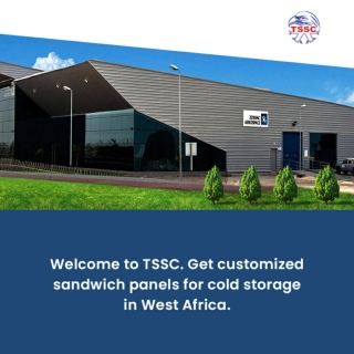 Get customized sandwich panels for cold storage in West Africa
