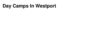 Day Camps In Westport
