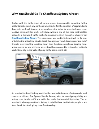 Why You Should Go To Chauffeurs Sydney Airport