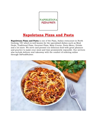 5% Off - Napoletana Pizza and Pasta Menu North Geelong, VIC