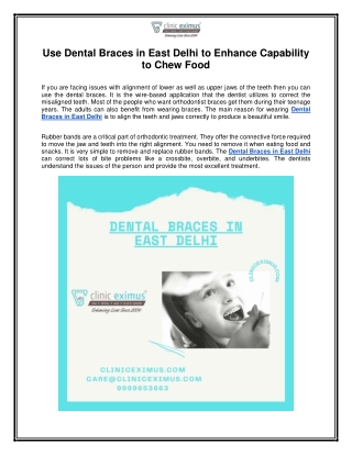 Use Dental Braces in East Delhi to Enhance Capability to Chew Food