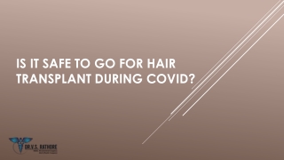 Is it Safe to Go for Hair Transplant During Covid?