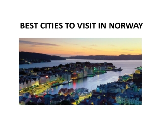 BEST CITIES TO VISIT IN NORWAY