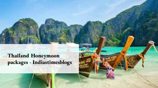 Thailand Honeymoon packages - Indiastimesblogs