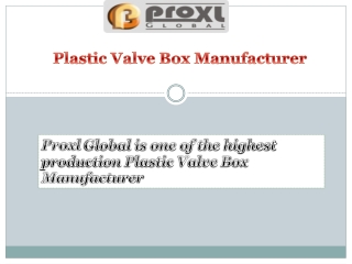 Leading Plastic Valve Box Manufacturer