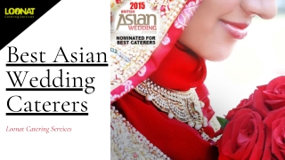 Best Asian Wedding Caterers