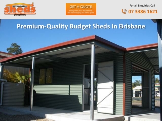 Premium-Quality Budget Sheds In Brisbane