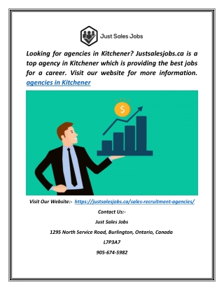 Search For The Best Job Agencies In Kitchener| Justsalesjobs.ca