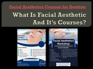 What Is Facial Aesthetic And It’s Courses