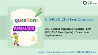 SAP S4HANA Cloud (public) - Procurement Implementation C_S4CPR_2105 Exam Questions