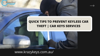 Quick Tips to Prevent Keyless Car Theft | Car Keys Services