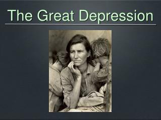 The Great Depression