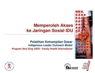 Memperoleh Akses ke Jaringan Sosial IDU