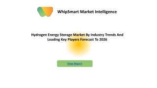 Hydrogen Energy Storage Market Ongoing Trend, Competitive Landscape and Regional