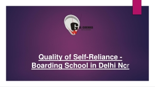 Quality of Self-Reliance - Boarding School in Delhi Ncr