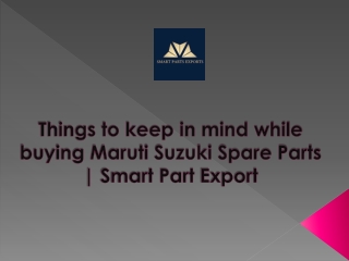 Things to keep in mind while buying Maruti