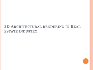 3D Architectural rendering in Real estate industry
