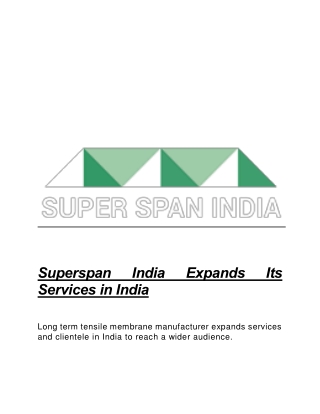 Superspan India Expands Its Services in India