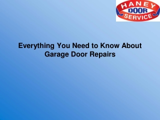 Everything You Need to Know About Garage Door Repairs