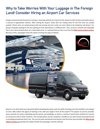 Why to Take Worries With Your Luggage in The Foreign Land! Consider Hiring an Airport Car Services