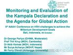 Monitoring and Evaluation of the Kampala Declaration and the Agenda for Global Action