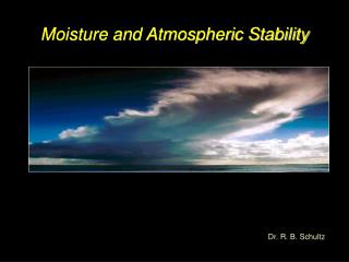 Moisture and Atmospheric Stability