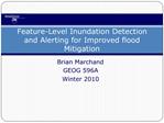 Feature-Level Inundation Detection and Alerting for Improved flood Mitigation