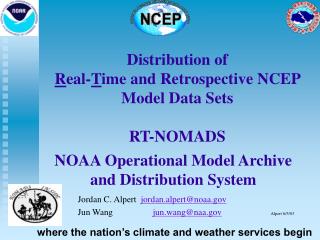NOAA Operational Model Archive and Distribution System